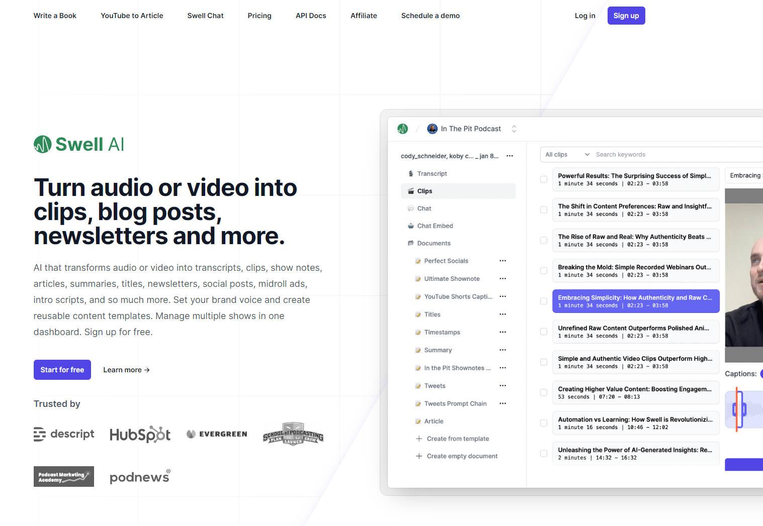 Swell AI Turn audio or video into clips, blog posts, newsletters and more